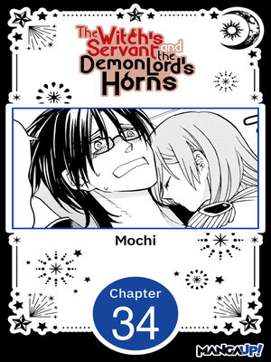 cover image of The Witch's Servant and the Demon Lord's Horns, Volume 34